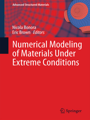 cover image of Numerical Modeling of Materials Under Extreme Conditions